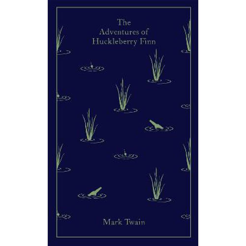 The Adventures of Huckleberry Finn (Hardback) - Mark Twain